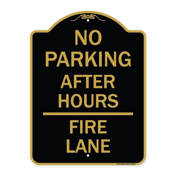 Signmission No Parking-After Hours Fire Lane, Black & Gold Aluminum Architectural Sign, 18" x 24", BG-1824-23815 A-DES-BG-1824-23815 - main